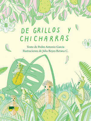 cover image of De grillos y chicharras